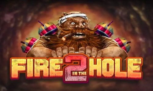 Cлот Fire in the Hole 2
